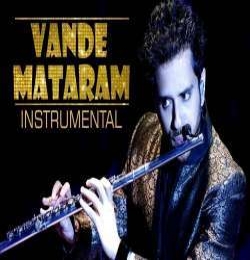 Vande Mataram Instrumental - Music Ringtone