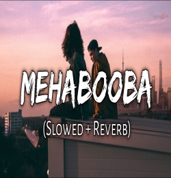 Mehabooba (Slowed And Reverb)