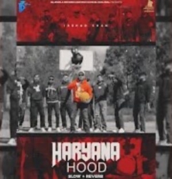 Haryana Hood (Slow Reverb)