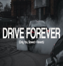 Drive Forever (Russian Remix) Slowed n Reverb